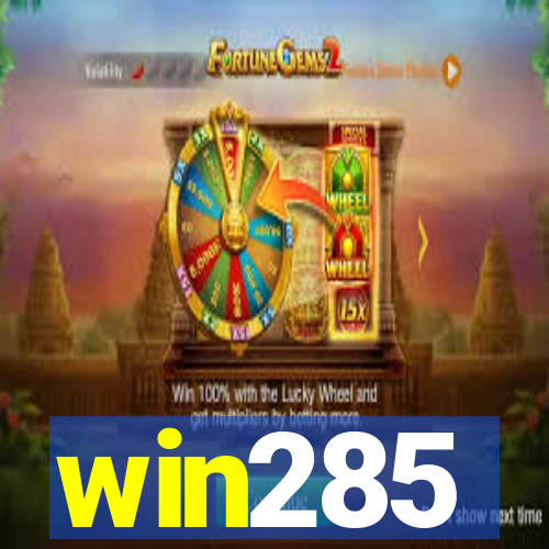 win285