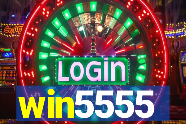 win5555