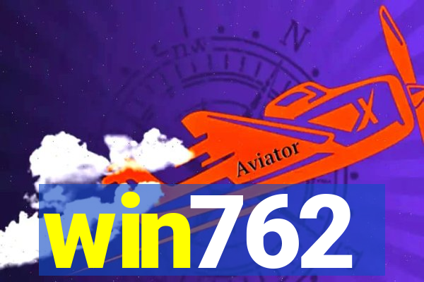 win762