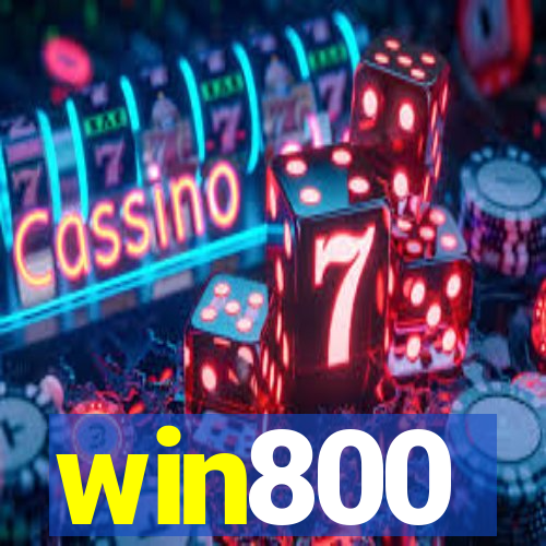 win800