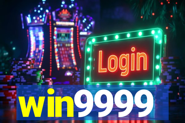 win9999