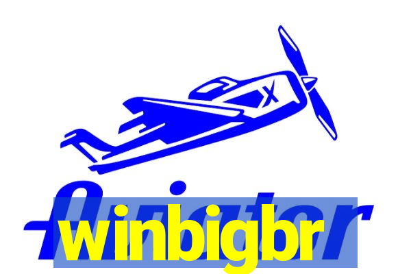 winbigbr