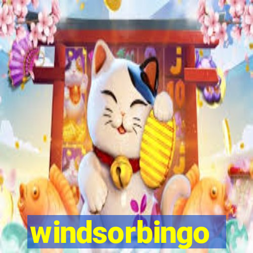 windsorbingo