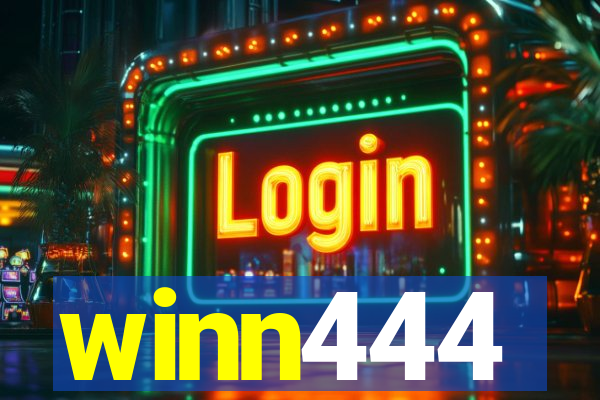 winn444