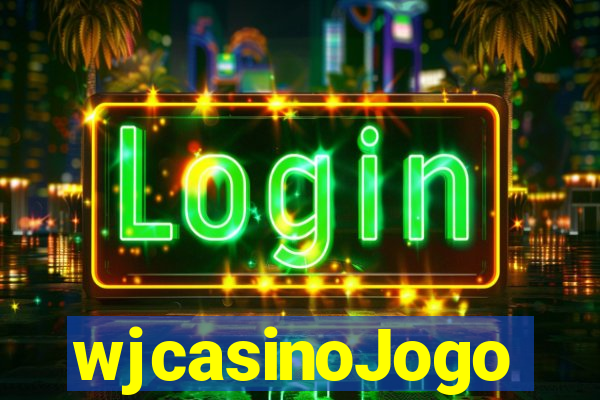 wjcasinoJogo