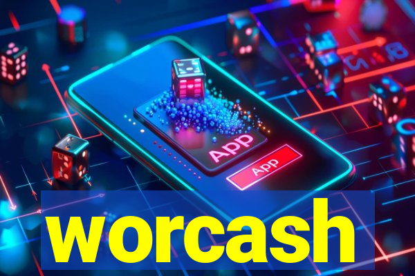 worcash