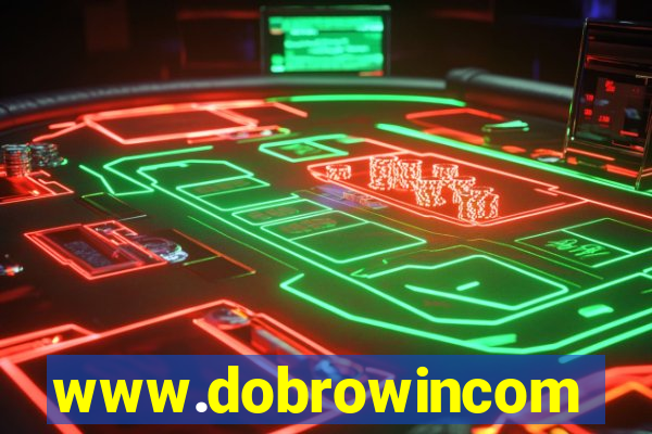 www.dobrowincom