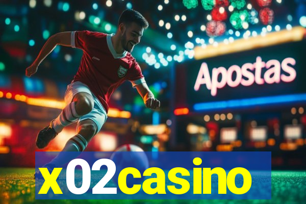 x02casino