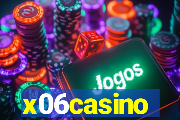 x06casino