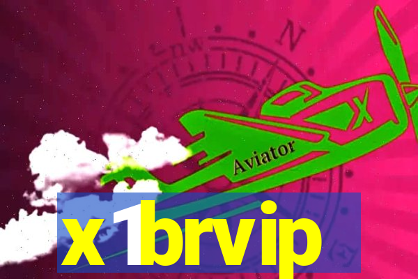 x1brvip