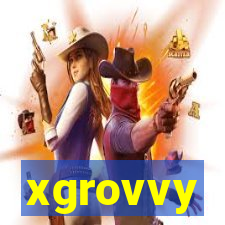 xgrovvy