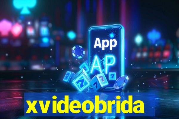 xvideobrida