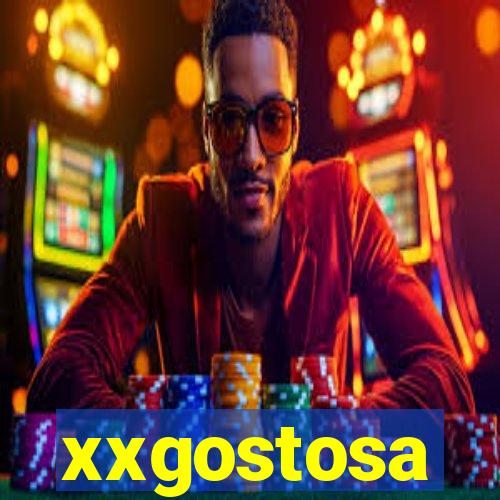 xxgostosa