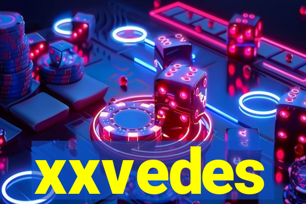 xxvedes