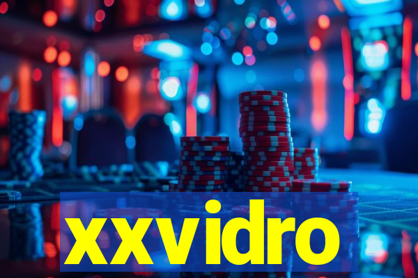 xxvidro