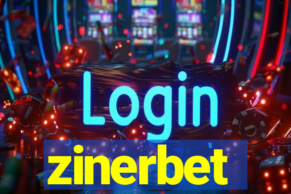 zinerbet