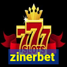 zinerbet